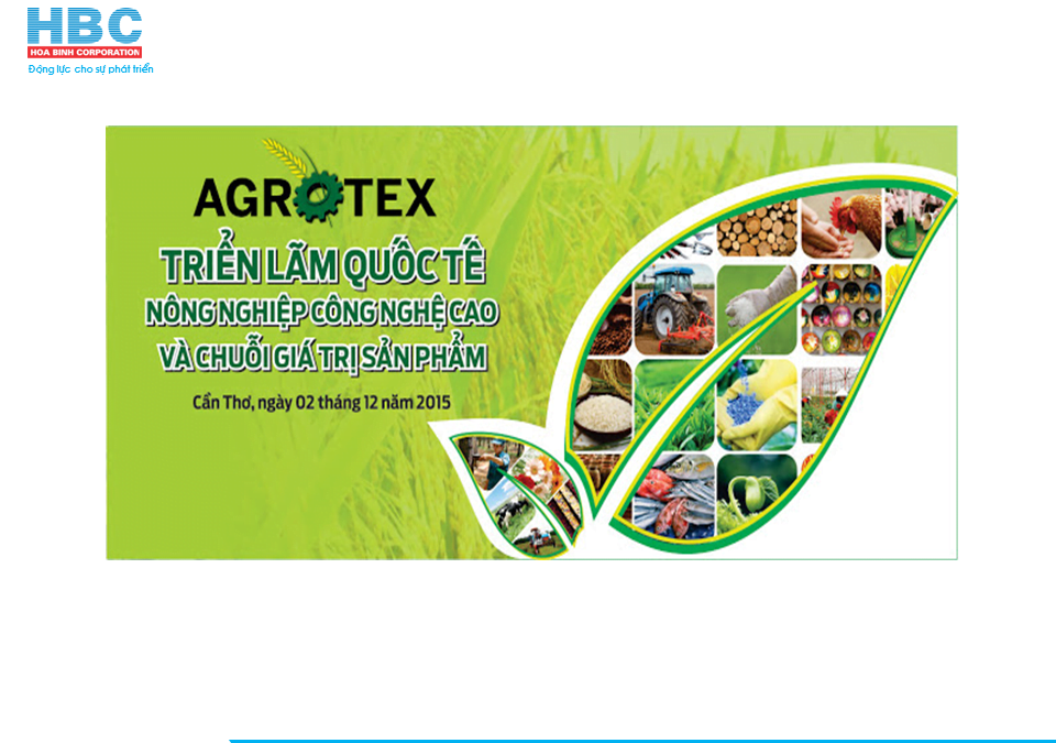 Hội chợ Triễn lãm quốc tế công nghệ cao AGRO TEX tại Cần Thơ